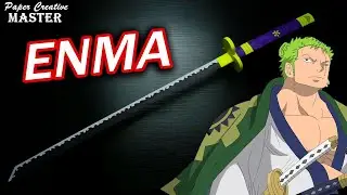 How to make a Zoro Enma Sword out of paper \ One Piece \ Zoro enma sword