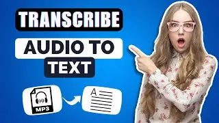 How To Transcribe Audio To Text 2024 - Best Audio To Text Converter