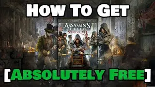 How To Get Assassins Creed Syndicate For FREE [ENDED]