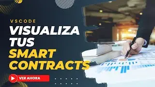 Visualiza tus SMART CONTRACTS - Extensión VSCode - SOLIDITY VISUAL DEVELOPER