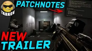 PATCHNOTES & TRAILER // Escape from Tarkov Patch 0.14