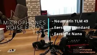 NEUMANN TLM49 vs EARSIGHT - Noise floor comparison