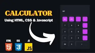 How to Create an Amazing Calculator Using HTML CSS and JavaScript In 2024