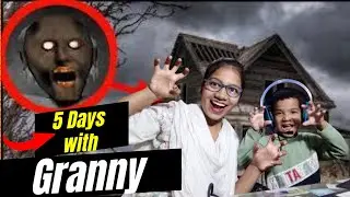 Granny ka sath 5 days 😂 | Granny Chapter 1  Escape