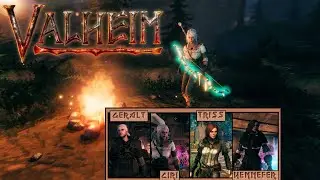 Ведьмак в Вальхейме! ➤ Геральт, Цири, Трисс и Йеннифер в Valheim