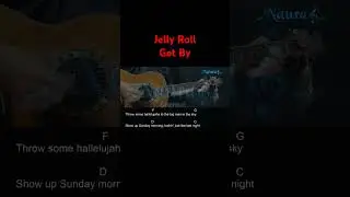 Jelly Roll - Get By Guitar Chords Lyrics #shorts