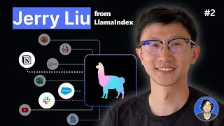 Jerry Liu - What is LlamaIndex, Agents & Advice for AI Engineers