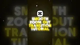 Smooth Zoom Out Transition Tutorial 😍 | Capcut Tutorial | #capcuttransition #capcutediting