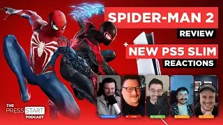 Our Spider-Man 2 Review - The Press Start Podcast