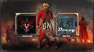 ТУРНИР ПО КАЗАКАМ - Magister VS Decoy - БРОНЗА - Казаки 3 (BN Cup)