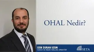 Cem Duran Uzun | OHAL Nedir?