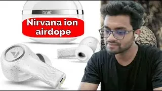 nirvana ion boat airdope unboxing and reviewing full detail video