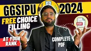 IPU Delhi B.Tech Counselling 2024: How to Download Free Choice Filling PDF Free Tool 😍