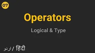 Operators in Javascript | Logical and Type