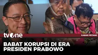 Belum 1 Bulan Prabowo Jadi Presiden, Sejumlah Kasus Korupsi Terungkap | Kabar Petang tvOne