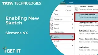 How to Enable New Sketch | Siemens NX 2007