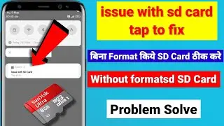 issue with sd card tap to fix | issue with sd card tap to fix without format | card corrupted fix