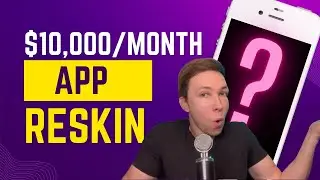 This RESKINNED APP makes $10,000/month! My 5 STEP Strategy