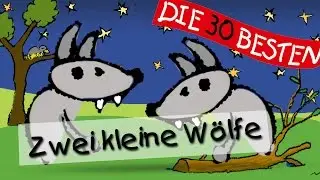 Zwei kleine Wölfe - Die besten Kindergartenlieder || Kinderlieder