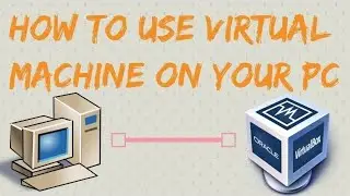 How To Use VirtualBox - Complete Step by Step Tutorial