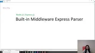 Node.js | Express.js  - Express Built-in Parser