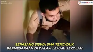 Viral, Sepasang Siswa SMA Tercyduk Bermesaraan di Dalam Lemari Sekolah