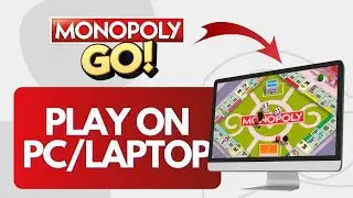 How To Play Monopoly Go On PC/Laptop (Quick Tutorial)