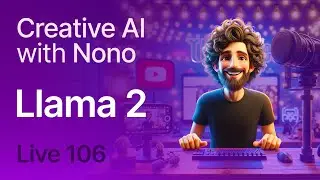 LLAMA 2 Intro — Creative AI with Nono · Live 106