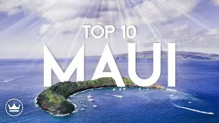 Explore Maui: Top 10 Activities & Attractions For An Unforgettable 2024 Trip!