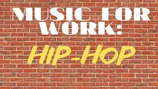 Музыка для работы Хип-Хоп Music for work hip-hop