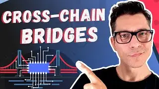 Cross Chain Bridges Explained + Most Popular Crypto Bridges To Date