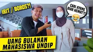 BERAPA UANG BULANAN MAHASISWA UNDIP!? MAKAN 20 RIBU SEHARI?!