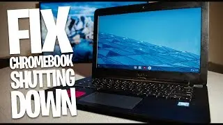 [FIX] Chromebook Shutting down RANDOMLY?!