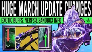 Destiny 2: MASSIVE WEAPON CHANGES! Exotic REWORKS, Nerfs, Ability Changes, PvP Sandbox & New Loot!