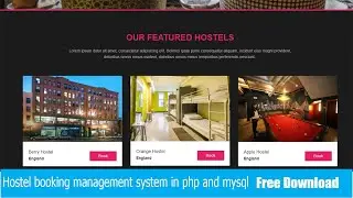 Hostel Booking Management System using PHP/MySQL | Free Source Code