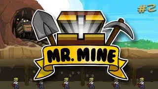 КУПИЛ МЕНЕДЖЕРА ПО ПРОДАЖЕ РУДЫ |ЛУЧШИЙ СИМУЛЯТОР ШАХТЕРА | MR.MINE #2