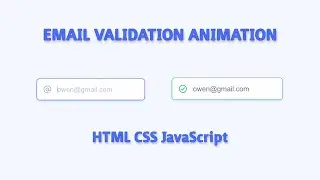 Email Validation Animation - HTML CSS JavaScript with Regex