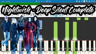 Nightwish - Deep Silent Complete [Piano Tutorial | Sheets | MIDI] Synthesia