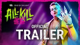 Dead by Daylight | All-Kill | Official Trailer