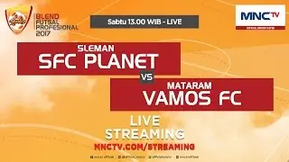 SFC Planet VS Vamos FC (FT : 2-5) - Blend Futsal Profesional 2017