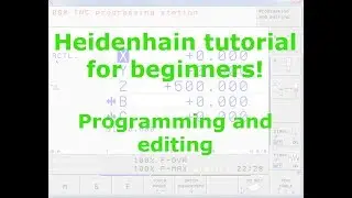 Heidenhain - Let's get started! - Lesson 1 - Tutorial #1