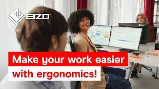 Ergonomic office monitors from EIZO - for more comfort at the workplace.