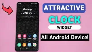 Best Clock Widget For All Android Devices - Make It Mine