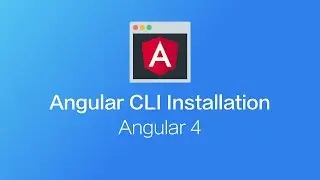 Angular 4 - Installation of the Angular CLI