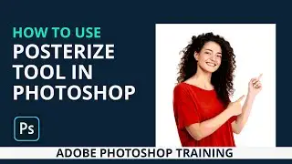 How to Posterize A Image | Adobe Photoshop CC Training