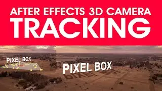 SIMPLE AFTER EFFECTS 3D CAMERA TRACKING