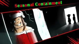 Seasonal Containment | Christmas Short