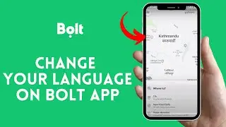 How to Change Your Language on Bolt App? Edit Your Language on Bolt App on Android 2024