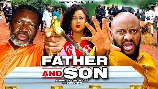 FATHER & SON 5 - Kanayo O. Kanayo Yul Edochie Uju Okoli Jennifer Uvo Nigerian 2024 Latest Full Movie