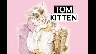 The Tale of Tom Kitten | Bedtime Stories For Kids